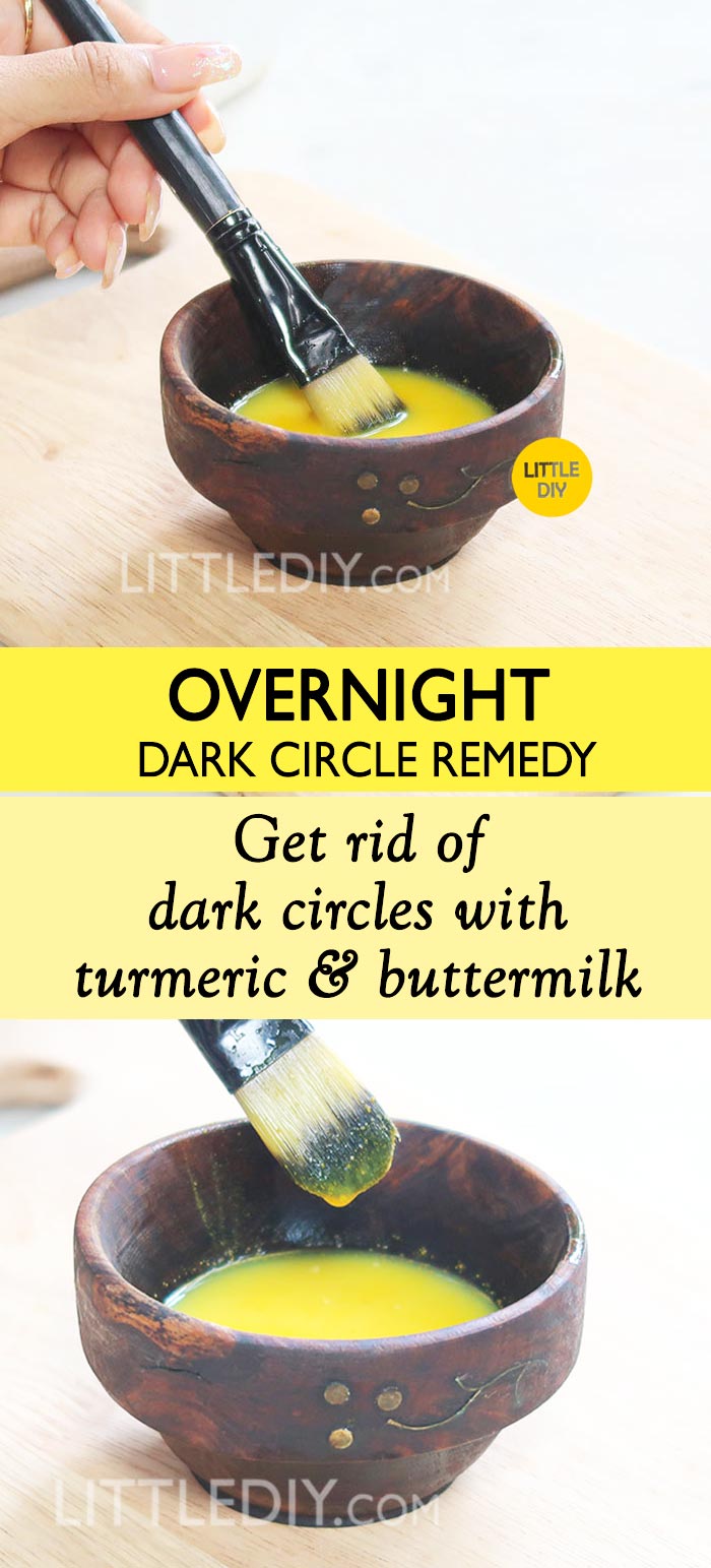 TURMERIC & BUTTERMILK TO GET RID OF DARK CIRCLES
