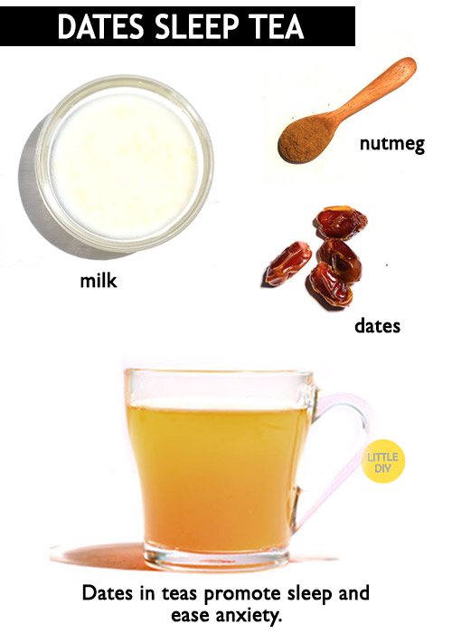 Dates tea for sleep -